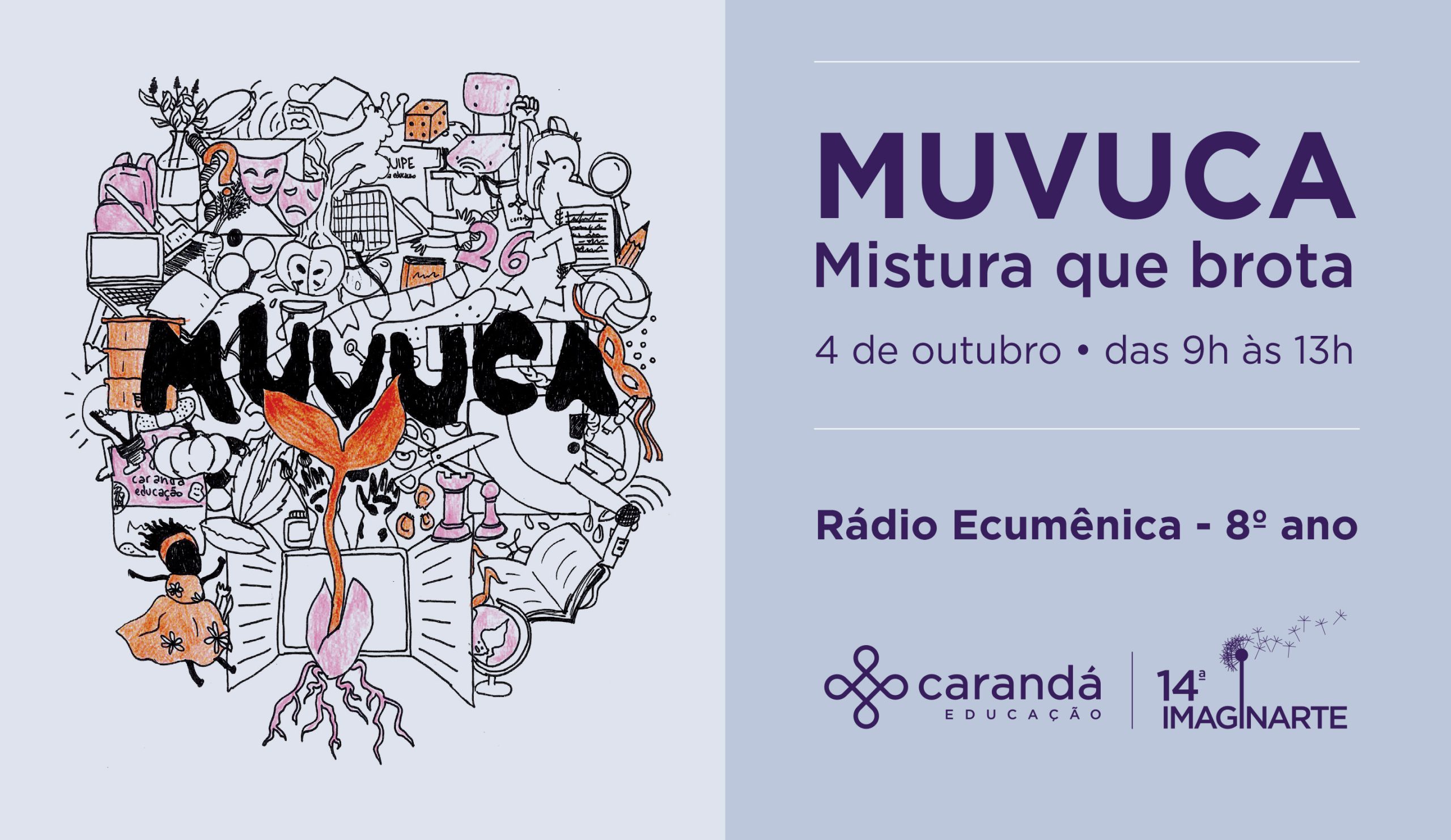 Rádio Ecumênica – 8º ano – 14ª Imaginar-te